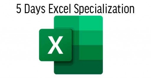 5 Days Excel Specialization in Malaysia
