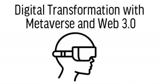 Digital Transformation Using Immersive Technologies